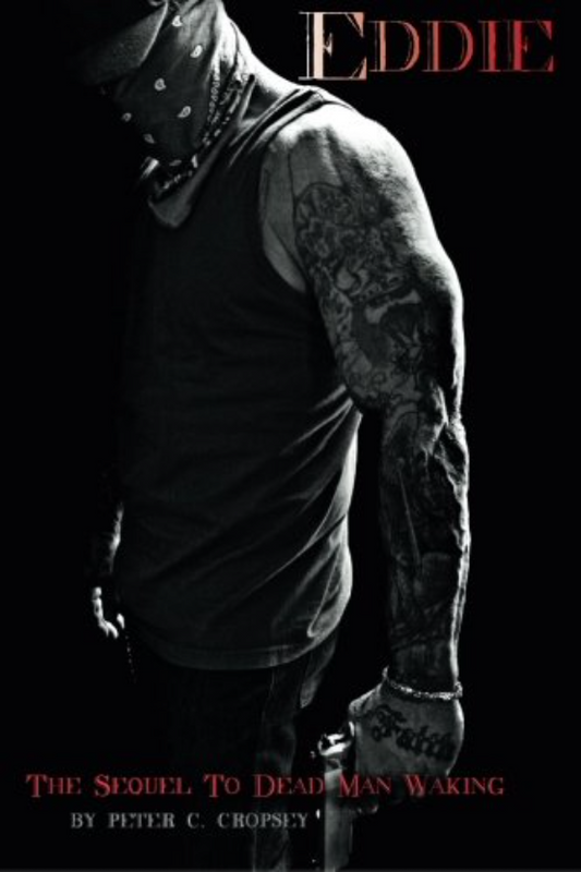 Eddie (The sequel to Dead Man Waking)
